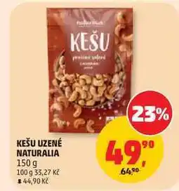 Penny Market KEŠU UZENÉ NATURALIA nabídka