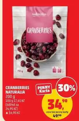 Penny Market CRANBERRIES NATURALIA nabídka