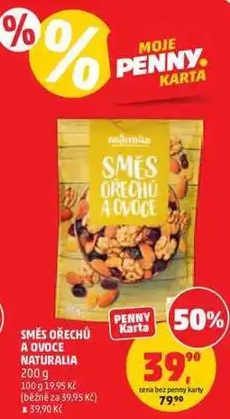 Penny Market SMĚS OŘECHŮ A OVOCE NATURALIA nabídka