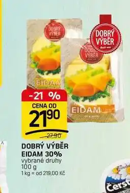 Flop DOBRÝ VÝBĚR EIDAM 30% vybrané druhy nabídka