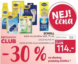 Rossmann Scholl krém na ztvrdlou kůži nabídka