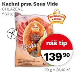 Konzum Vodránská kachina kachní prsa sous vide nabídka