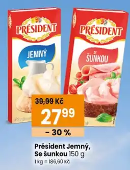 TEMPO President jemný, se šunkou nabídka