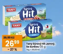 TEMPO Tany sýrový hit jemný se šunkou nabídka