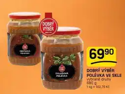 Flop DOBRÝ VÝBĚR POLÉVKA VE SKLE vybrané druhy nabídka