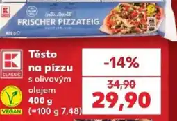 Kaufland K-Classic těsto na pizzu s olivovým olejem nabídka
