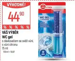 Globus Váš výběr wc gel nabídka