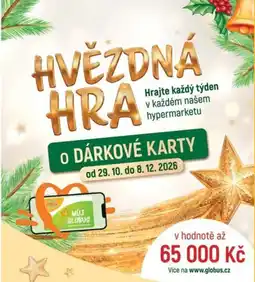Globus Hvězdná hra o dárkové karty nabídka