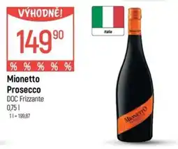 Globus Mionetto Prosecco nabídka