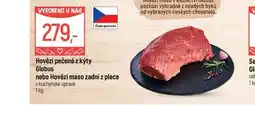 Globus Globus Hovězí pečeně z kýty nebo Hovězí maso zadní z plece nabídka