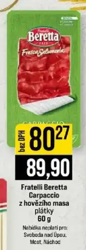 Jip Fratelli Beretta Carpaccio z hovězího masa plátky nabídka