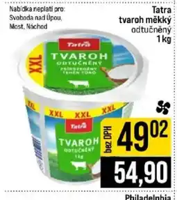 Jip Tatra tvaroh měkký odtučněný nabídka