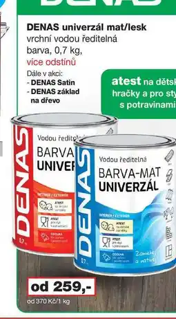 Barvy a laky drogerie DENAS univerzál mat/lesk vrchní vodou ředitelná barva nabídka