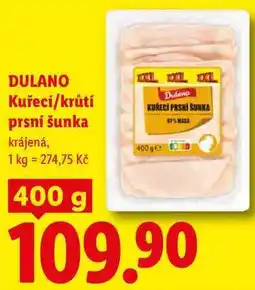 Lidl DULANO Kuřecí/krůtí prsní šunka nabídka