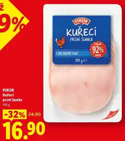 Lidl PIKOK Kuřecí prsní šunka nabídka