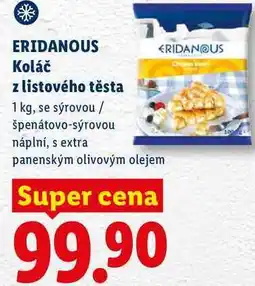Lidl ERIDANOUS Koláč z listového těsta, 1 kg, se sýrovou / špenátovo-sýrovou náplní nabídka
