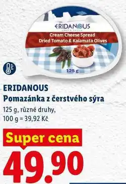 Lidl ERIDANOUS Pomazánka z čerstvého sýra, 125 g, různé druhy nabídka
