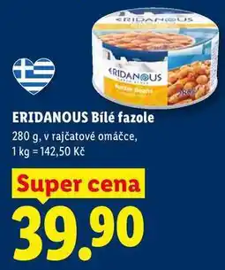 Lidl ERIDANOUS Bílé fazole nabídka