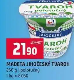 Terno MADETA JIHOČESKÝ TVAROH 250 g polotučný nabídka