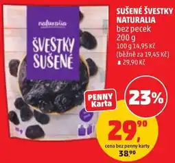 Penny Market Naturalia švestky sušené nabídka