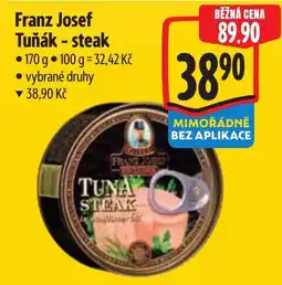 Albert Franz Josef Tuňák - steak nabídka