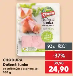 Kaufland Chodura dušená šunka se sníženým obsahem soli nabídka