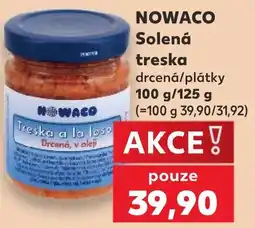 Kaufland Nowaco solená treska drcená/plátky nabídka