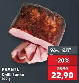 Kaufland Prantl chilli šunka nabídka