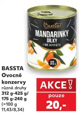 Kaufland Bassta Ovocné konzervy nabídka