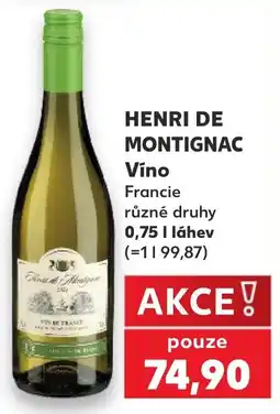 Kaufland Henri de Montignac Víno nabídka