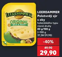 Kaufland Leerdammer Polotvrdý sýr s oky nabídka