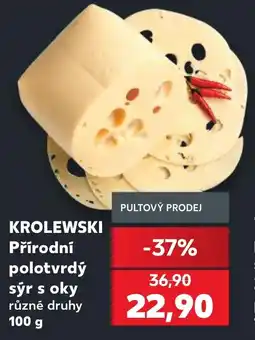 Kaufland Krolewski přírodní polotvrdý sýr s oky nabídka
