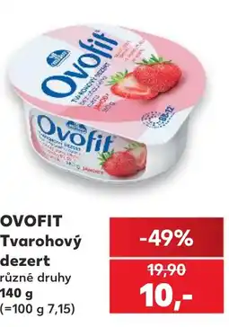 Kaufland Ovofit Tvarohový dezert nabídka