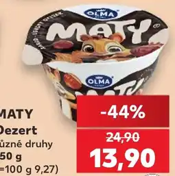 Kaufland Olma maty nabídka