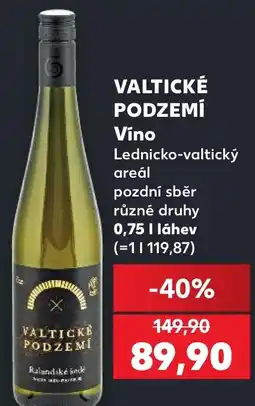 Kaufland Valtické podzemí Víno nabídka