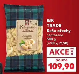 Kaufland Ibk trade kešu ořechy nabídka