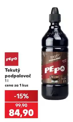 Kaufland Pepo tekutý podpalovač nabídka