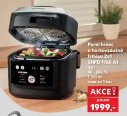 Kaufland SilverCrest parní hrnec a horkovzdušná fritéza 2v1 SHFD 1760 A1 nabídka