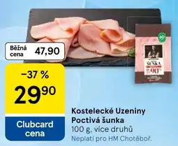 Tesco Kostelecké Uzeniny Poctivá šunka nabídka