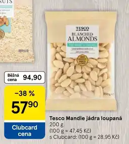 Tesco Tesco Mandle jádra loupaná nabídka