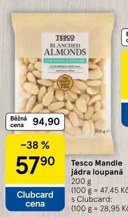 Tesco Tesco mandle jádra loupaná nabídka