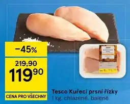 Tesco Tesco Kuřecí prsní řízky nabídka