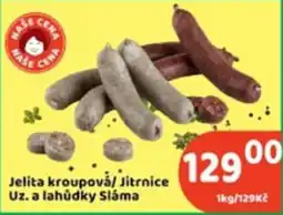 Brněnka Sláma Jelita kroupová/Jitrnice Uz. a lahůdky nabídka