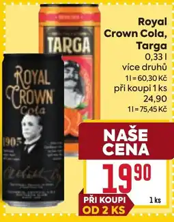 Billa Royal Crown Cola, Targa nabídka