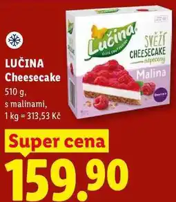 Lidl LUČINA Cheesecake, 510 g, s malinami nabídka