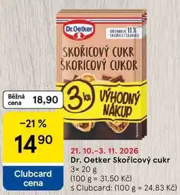 Tesco Dr. Oetker Skořicový cukr, 3× nabídka