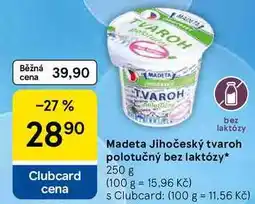 Tesco Madeta Jihočeský tvaroh polotučný bez laktózy nabídka