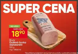 Hruška Bivoj Dušená šunka standardní nabídka