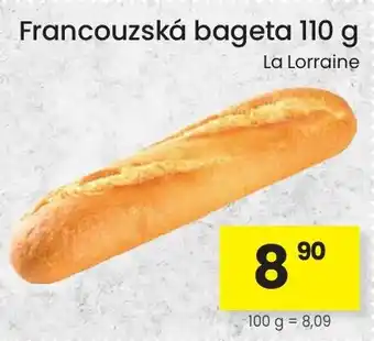 La Lorraine francouzská bageta