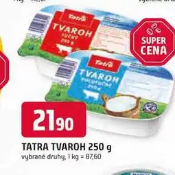 Trefa TATRA TVAROH 250 g vybrané druhy nabídka